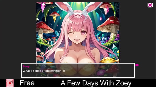 A Few Days With : Zoey