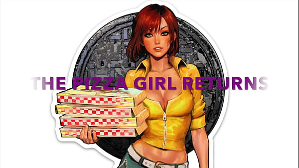 The Pizza Girl Returns